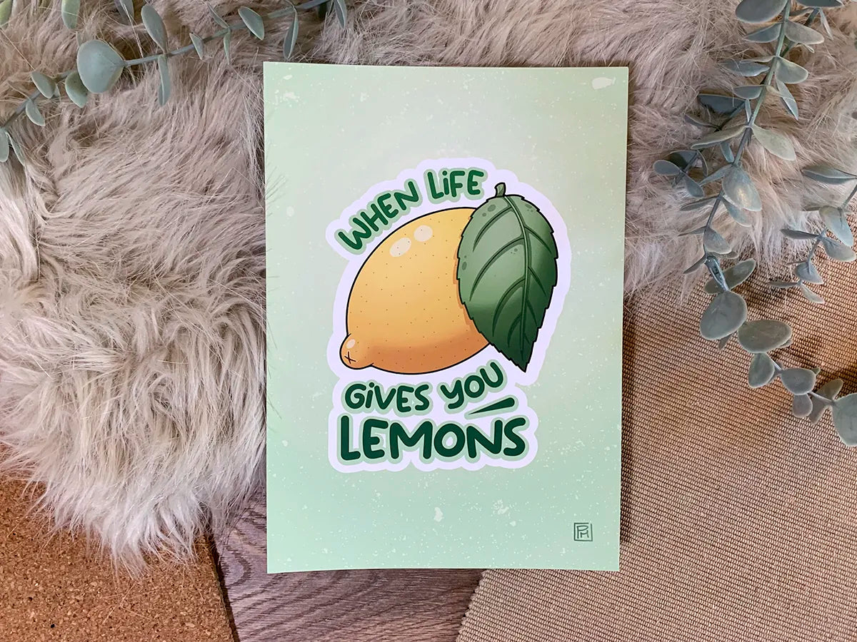 When life gives you lemons art print